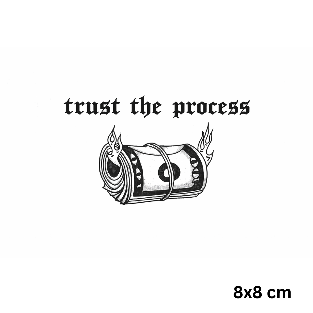Trust the process G