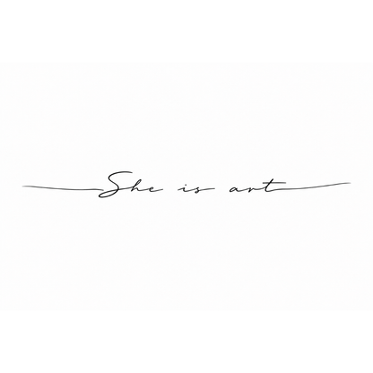 She is Art - Fineline !VORVERKAUF VERSAND BEGINNT AB 24.06.2026!