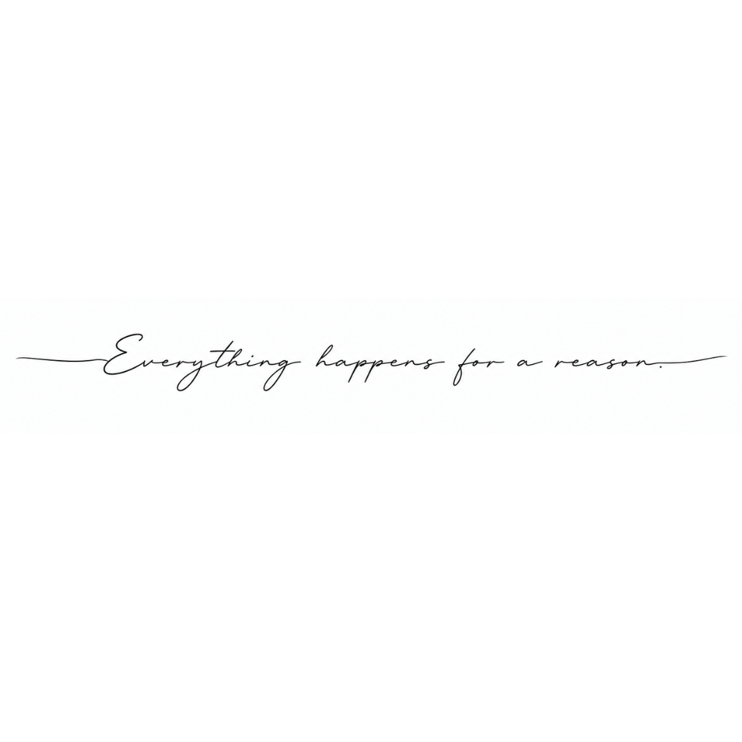 everything happens for a reason. - Fineline !VORVERKAUF VERSAND BEGINNT AB 24.06.2026!