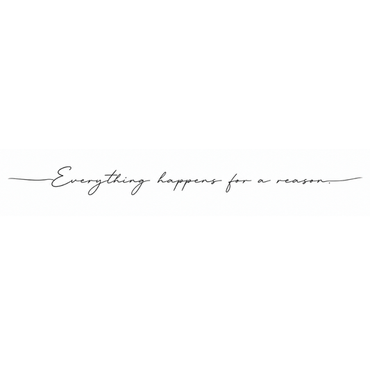 everything happens for a reason. - Fineline !VORVERKAUF VERSAND BEGINNT AB 24.06.2026!